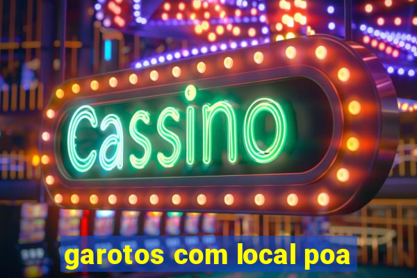 garotos com local poa